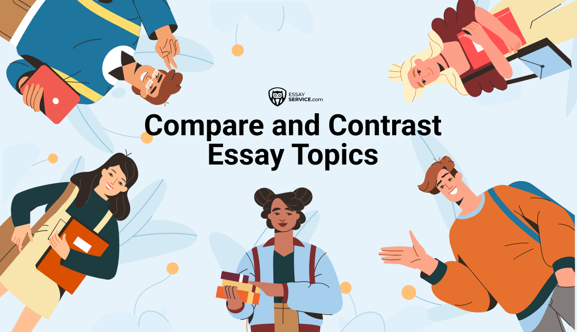 Compare and Contrast Essay Topics